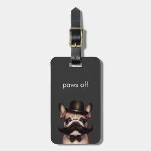 Funny Modern Paws Off French Bulldog Grey Luggage Tag