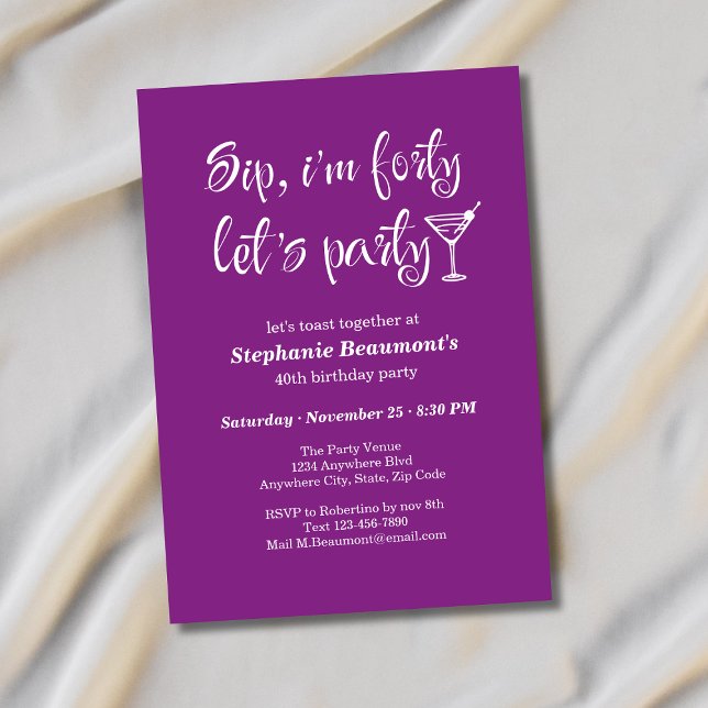 Funny Modern Sip I'm Fifty Woman's 40th Birthday Invitation (Creator Uploaded)