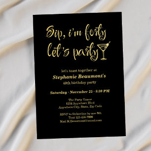 Funny Modern Sip I'm Fifty Woman's 40th Birthday Invitation