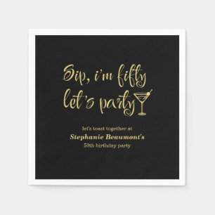 Funny Modern Sip I'm Fifty Woman's 50th Birthday Napkin