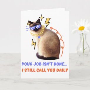 Funny Mom Card I Still Call You Daily Humour