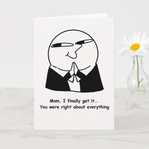 Funny Mom Card You Were Right About Everything