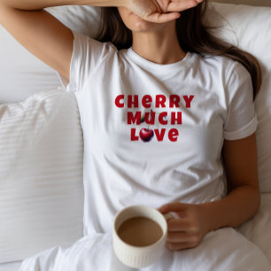 Funny mom cherry vibe slogan mother day T-Shirt