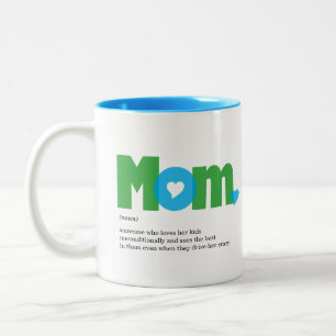 Funny Mom Definition Blue/Green Two-Tone Coffee Mug