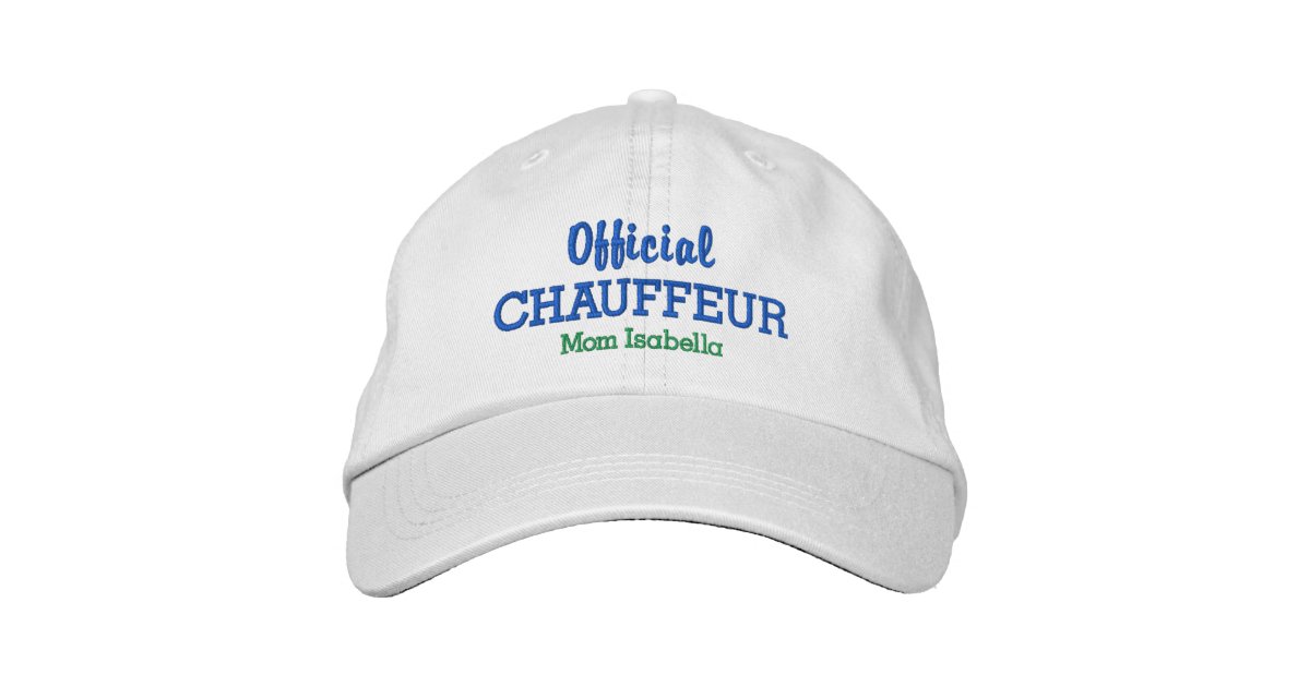 Funny Mom Hat Official Chauffeur Custom Name Zazzle