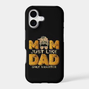 Funny Mom Just Like Dad Only Smarter Vintage