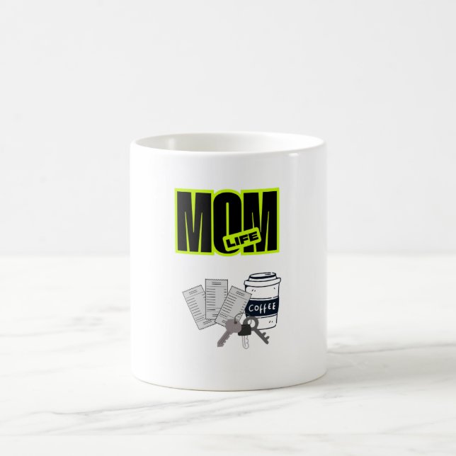 Funny Mom Life Coffee Mug (Center)
