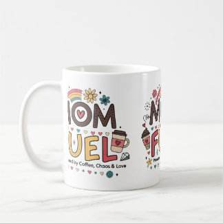 Funny Mom Mug – “Mom Fuel” Coffee Cup