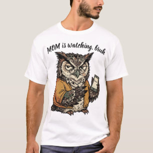 Funny Mom Owl Meme Customizable Gag Gift Bruh T-Shirt