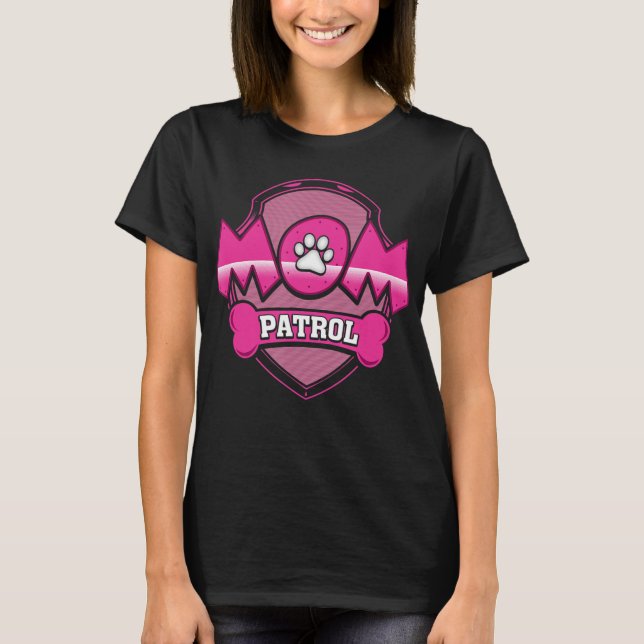 Funny Mom Patrol Dog Puppy Mom Patrol T Shirt (Front)