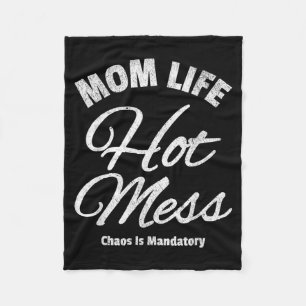 Funny Mom Quote Motherhood Humour Sarcastic Fleece Blanket