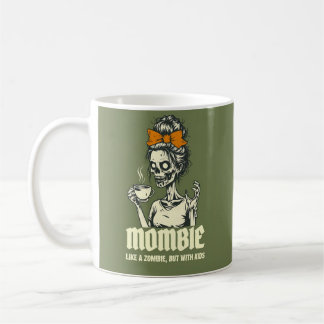 Funny Mombie, Mummy's  Coffee Mug