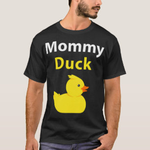 Funny Mommy Duck Rubber Duck Mom animal animal art T-Shirt