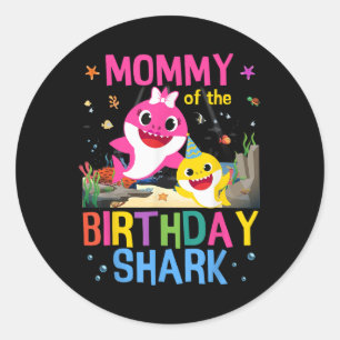 Funny Mommy Of The Birthday Family Shark Kids Birt Classic Round Sticker
