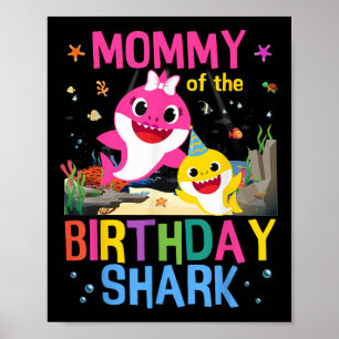 Funny Mommy Of The Birthday Family Shark Kids Birt Poster