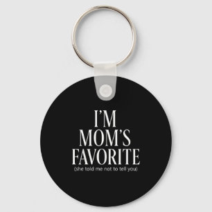 Funny Moms Favorite Child Son Daughter I'm Mom's F Keychain