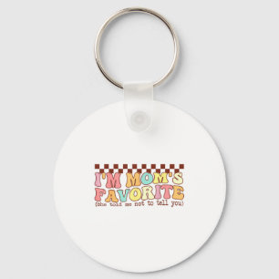 Funny Moms Favorite Child Son Daughter I'm Mom's F Keychain