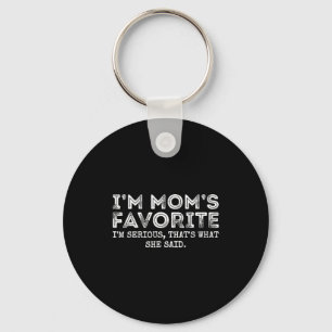 Funny Moms Favorite Son Daughter I'm Mom's Favorit Keychain