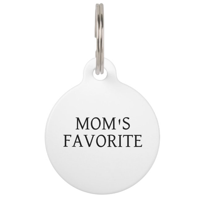 Funny Mom's Favourite Dog ID Round Pet Tag (Front)