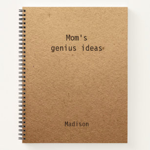 Funny Mom's Genius Ideas Personalized Notebook