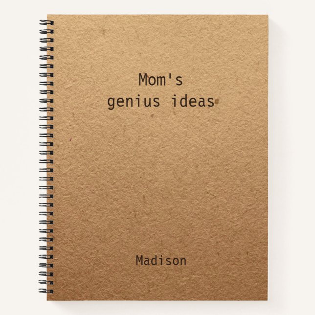 Funny Mom's Genius Ideas Personalized Notebook (Front)