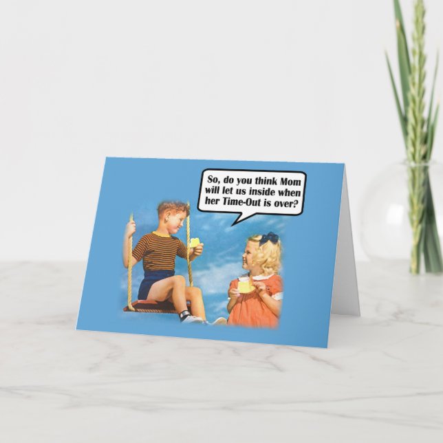 Funny Mom's Time-Out Card (Front)