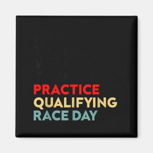Funny monday tuesday thursday practice qualifying magnet
