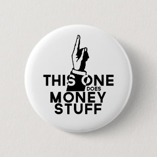 Funny Money Button Pin - Vintage Financial Money