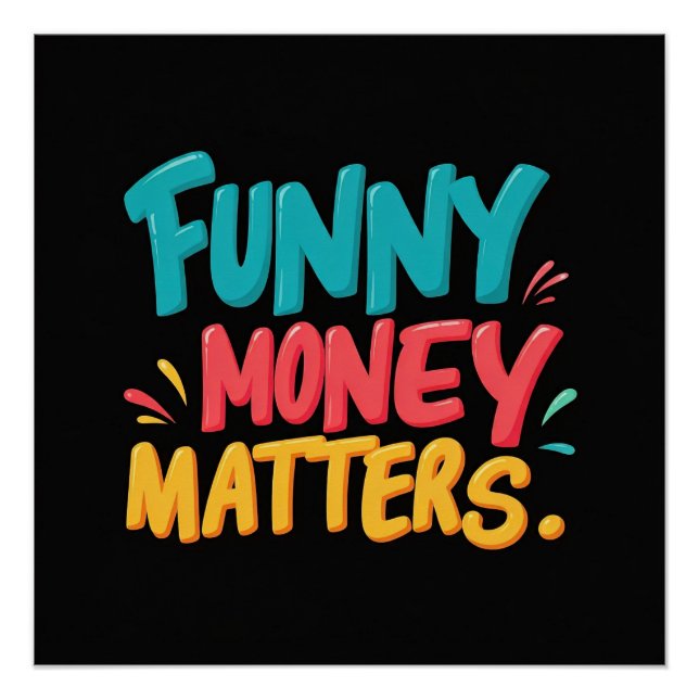 Funny Money Matters  Poster (Front)