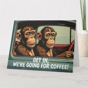 FUNNY MONKEY COFFEE BIRTHDAY GREETING CARD