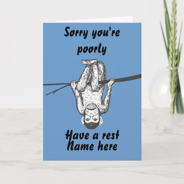 Funny Monkey hanging out Get Well Card customize (Front)