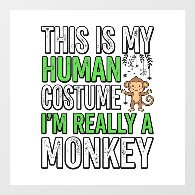 Funny Monkey Human Costume Halloween Shirt Design_ Window Cling (Sheet)
