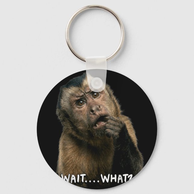 Funny monkey slang quote wait what meme cute keychain (Front)