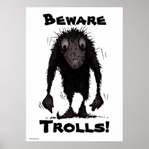 Funny Monster Troll Poster