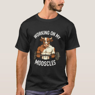 Funny Mooscles Moo Cow Workout Design Muscles Pun T-Shirt