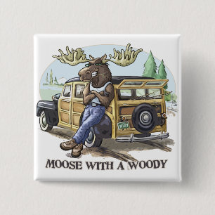 Funny Moose with a Woody by Mudge Studios 2 Inch Square Button
