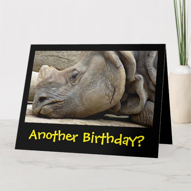 Funny Mopey Faced Rhino Getting Old Birthday Card (Front)