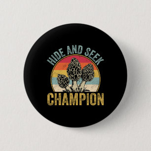 Funny Morel Mushroom Hunting Morels Hunter Foragin 2 Inch Round Button