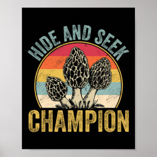 Funny Morel Mushroom Hunting Morels Hunter Foragin Poster