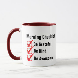 Funny Morning Checklist Mug Inspirational Quotes