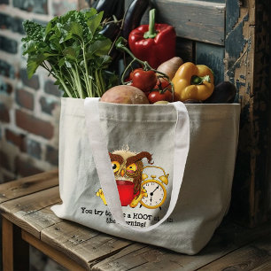Funny Morning Cranky Owl Large Tote Bag
