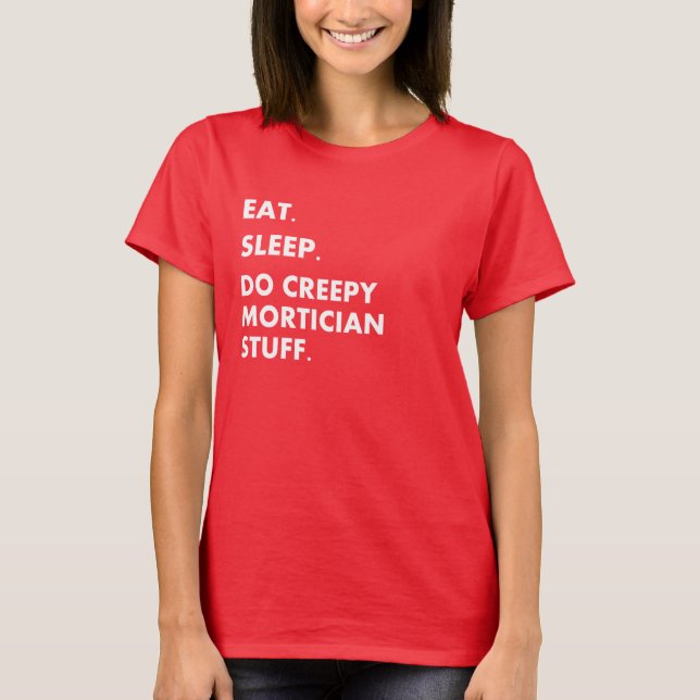 Funny Mortician Funeral Director Shirts (Front)