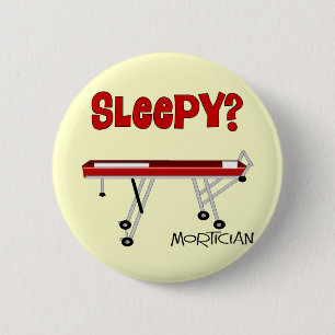 Funny Mortician Gifts 2 Inch Round Button