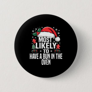 Funny Most Likely To Christmas Family Pajama Match 2 Inch Round Button