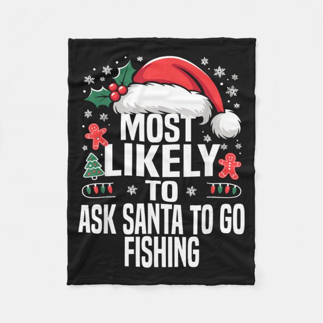 Funny Most Likely To Christmas Family Pajama Match Fleece Blanket (Front)
