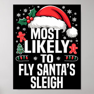 Funny Most Likely To Christmas Family Pajama Match Poster