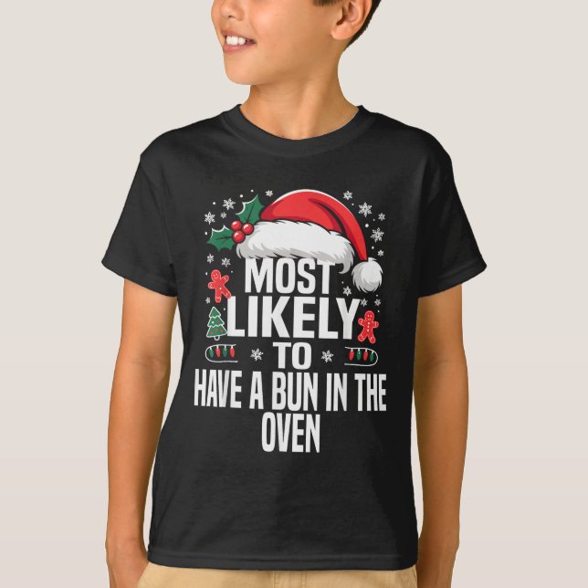 Funny Most Likely To Christmas Family Pajama Match T-Shirt (Front)