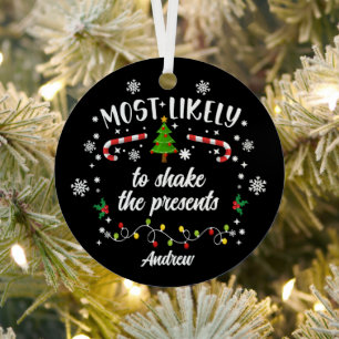 Funny Most Likely to Family Group Metal Ornament