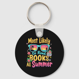 Funny Most Likely To Read Books All Summer Teacher Keychain