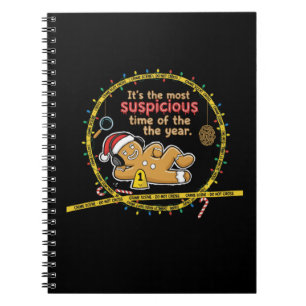 Funny "Most Suspicious Time of the Year" Gingerbr Notebook